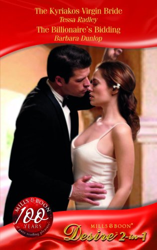 Book THE KYRIAKOS VIRGIN BRIDE / HE BILLIONAIRES BIDDING (Desire 2 in 1 Omnibus Edition.) free