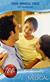 Book Their Miracle Child (Medical Romance) free Book Their Miracle Child (Medical Romance) free