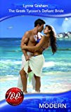 Book The Greek Tycoon's Defiant Bride (Modern Romance) free