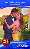 Book Blackmailed For Her Baby (Modern Romance) free