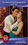 Book Desert King's Pregnant Bride (Harlequin Presents Extra #50) free
