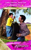 Book Cattle Rancher, Secret Son (mills & Boon Romance) free