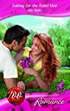 Book Falling For The Rebel Heir (romance) free