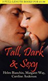Book Tall, Dark And Sexy: With The Spaniard's Baby Bargain And A Very Single Woman And The Australian Tycoon's Proposal free