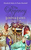 Book The Regency Lords & Ladies Collection Vol. 25. free