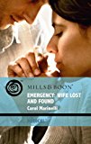 Book Emergency: Wife Lost and Found (Mills & Boon Medical) free