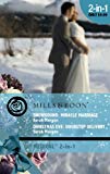 Book Snowbound: And Christmas Eve: Doorstep Delivery: Miracle Marriage (mills & Boon Medical) free