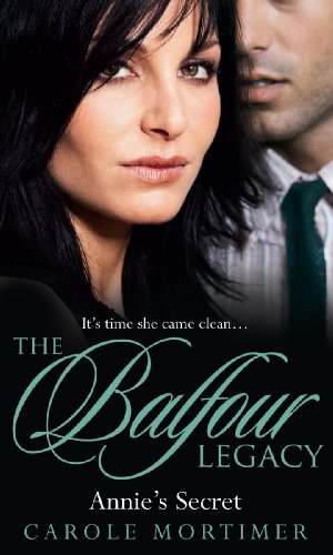Book Annie's Secret: Balfour Legacy v. 6 (MB Continuities) free