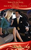 Book Seduced by the Enemy: AND Baby on the Billionaire's Doorstep (Mills and Boon Desire) free