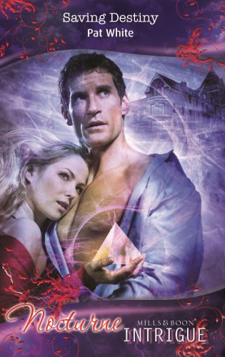 Book Saving Destiny (Mills & Boon Intrigue) free