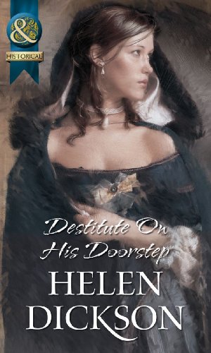 Book Destitute On His Doorstep (mills & Boon Historical) free