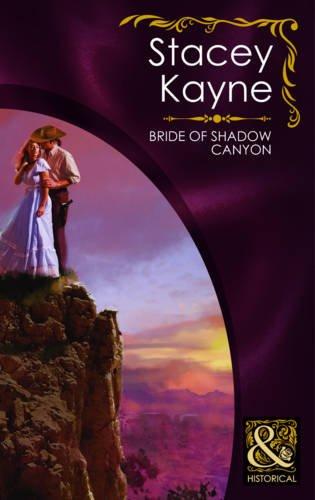 Book Bride Of Shadow Canyon (mills & Boon Historical) free
