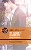Book Her Favourite Holiday Gift (mills & Boon Special Moments) free