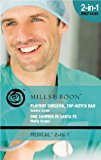 Book Playboy Surgeon, Top-Notch Dad: AND One Summer in Santa Fe (Mills & Boon Medical) free