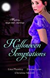 Book Halloween Temptations: WITH Marriage at Morrow Creek AND Wedding at Warehaven AND Master of Penlowen (Mills & Boon Special Releases) free