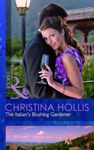 Book The Italian's Blushing Gardener (mills And Boon Modern) free