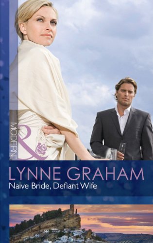 Book Naive Bride, Defiant Wife (Mills & Boon Modern) free