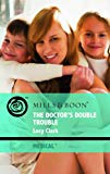 Book The Doctor's Double Trouble (mills & Boon Medical) free