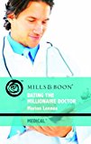 Book Dating the Millionaire Doctor free