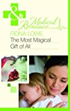 Book The Most Magical Gift Of All (mills & Boon Medical) free