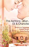 Book The Ashtons: Jillian, Eli and Charlotte (Mills & Boon Spotlight) free