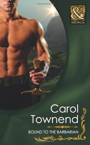Book Bound to the Barbarian (Mills & Boon Historical) free
