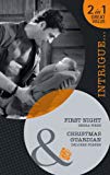 Book First Night: And Christmas Guardian (mills & Boon Intrigue) free