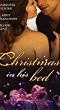 Book Christmas in His Bed: WITH Talking in Your Sleep AND Unwrapped AND Kiss and Tell (Mills & Boon Special Releases) free
