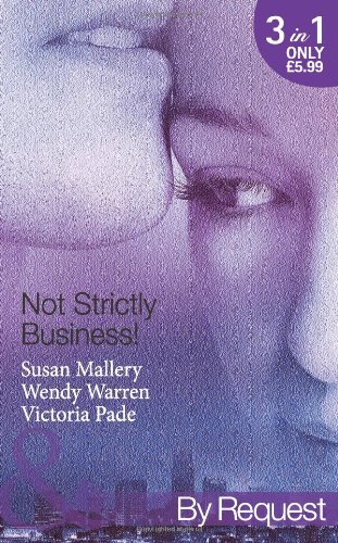 Book Not Strictly Business! (Mills & Boon by Request) free