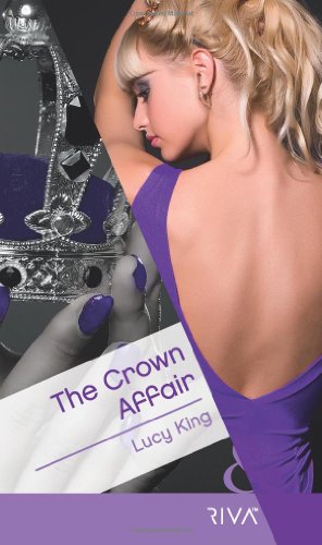 Book The Crown Affair (Mills & Boon RIVA) free