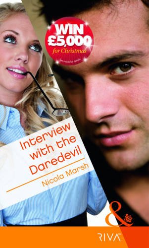 Book Interview with the Daredevil (Mills & Boon RIVA) free