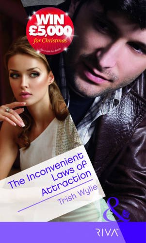 Book The Inconvenient Laws of Attraction (Mills & Boon RIVA) free