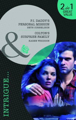 Book P.I. Daddy's Personal Mission. Beth Cornelison. Colton's Surprise Family free
