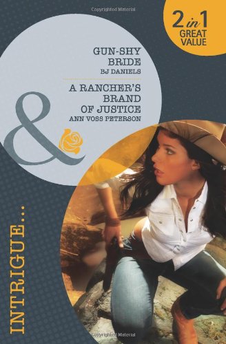 Book Gun-Shy Bride: AND A Rancher's Brand of Justice (Mills & Boon Intrigue) free
