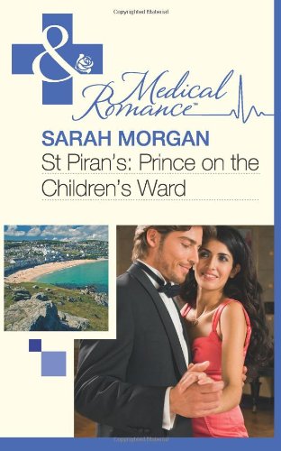 Book St Piran's: Prince on the Children's Ward (Mills & Boon Medical) free