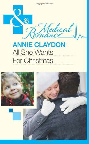 Book All She Wants For Christmas (mills & Boon Medical) free