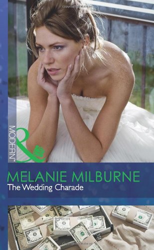 Book The Wedding Charade. Melanie Milburne free