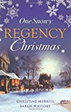 Book One Snowy Regency Christmas (Mills & Boon Special Releases) free