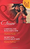 Book Carrying the Rancher's Heir/Secret Son, Convenient Wife (Mills and Boon Desire) free