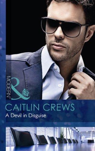 Book A Devil in Disguise. Caitlin Crews (Mills & Boon Modern) free