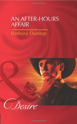 Book An After-Hours Affair/ Millionaire Playboy, Maverick Heiress (Mills and Boon Desire) free