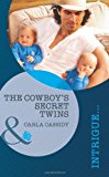 Book The Cowboy's Secret Twins (mills & Boon Intrigue) free