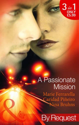 Book A Passionate Mission (Mills & Boon by Request) free