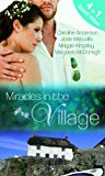 Book Miracles in the Village (Mills & Boon Special Releases) free