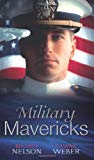 Book Military Mavericks (Mills & Boon Special Releases) free