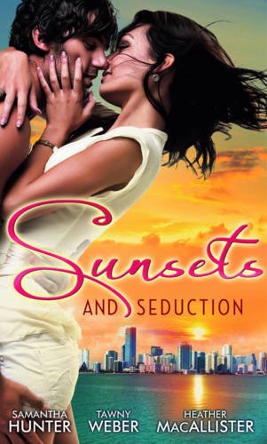 Book Sunsets & Seduction (mills & Boon Special Releases) free