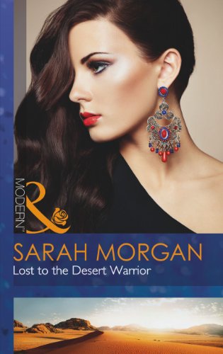 Book Lost to the Desert Warrior (Mills & Boon Modern) free