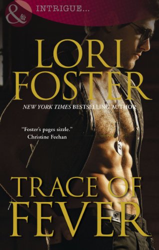 Book Trace of Fever. Lori Foster free