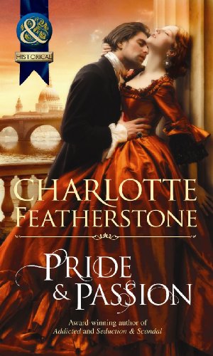 Book Pride & Passion (mills & Boon Historical) (the Brethren Guardians - Book 2) free