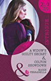 Book A Widow's Guilty Secret / Colton Showdown (Mills & Boon Intrigue) free